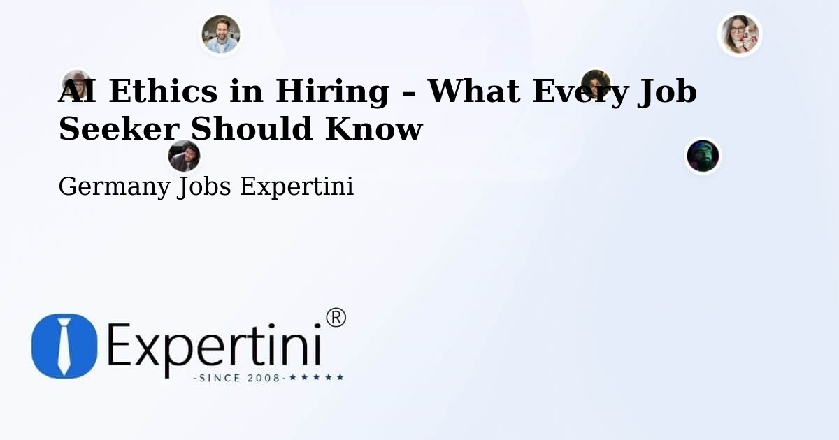 AI Ethics in Recruitment & Hiring – Harburg - Harburg, Germany Jobs Expertini