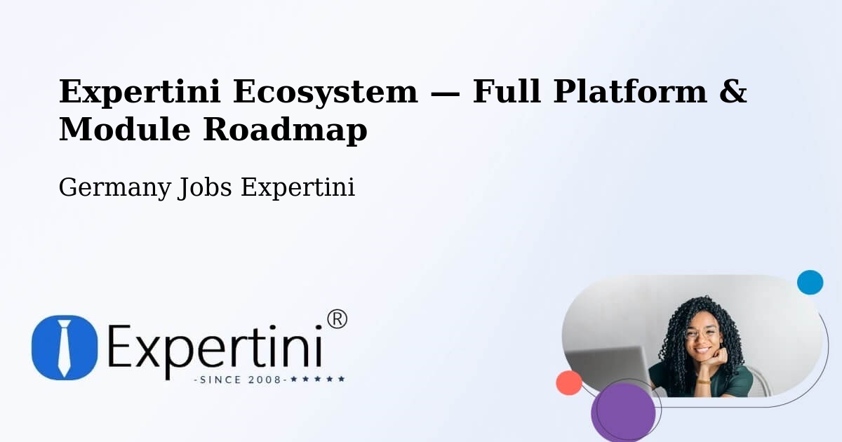 Expertini Ecosystem — Full Platform & Module Roadmap – Harburg